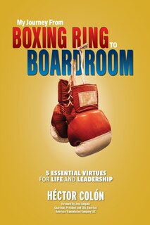 Front cover_My Journey From Boxing Ring To Boardroom