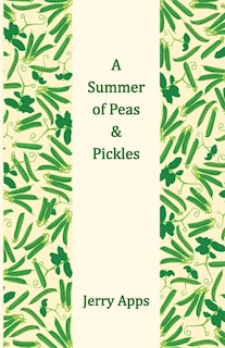 Front cover_A Summer of Peas and Pickles