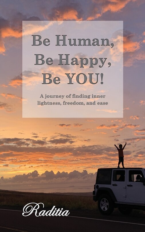 Couverture_Be Human, Be Happy, Be You!