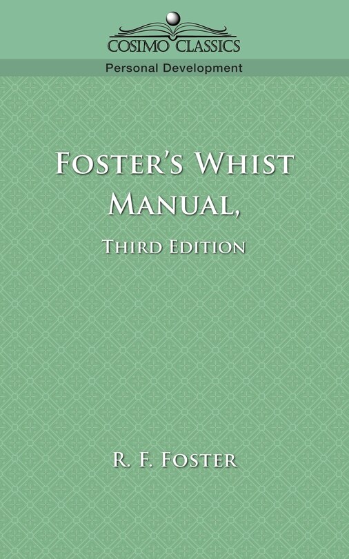 Front cover_Foster's Whist Manual, Third Edition