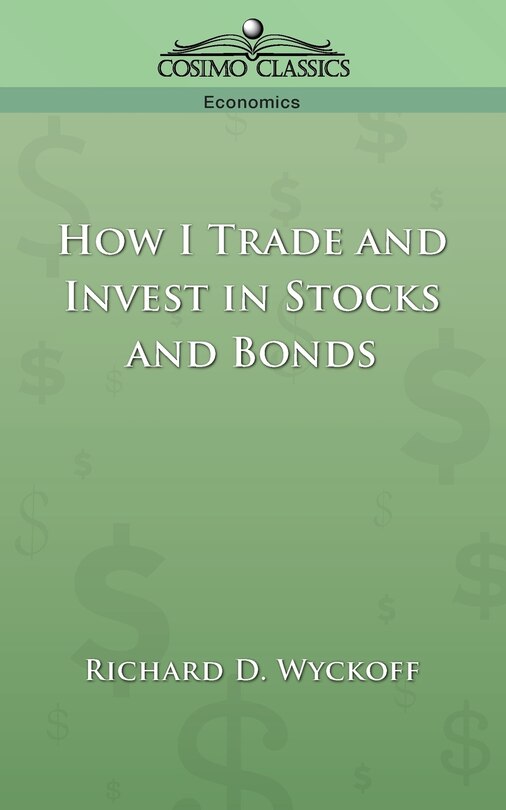 Couverture_How I Trade and Invest in Stocks and Bonds