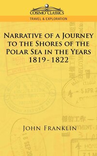 Front cover_Narrative of a Journey to the Shores of the Polar Sea in the Years 1819-1822
