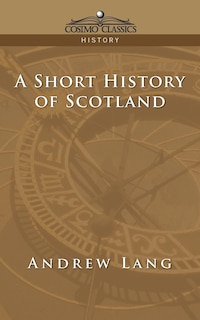Front cover_A Short History of Scotland