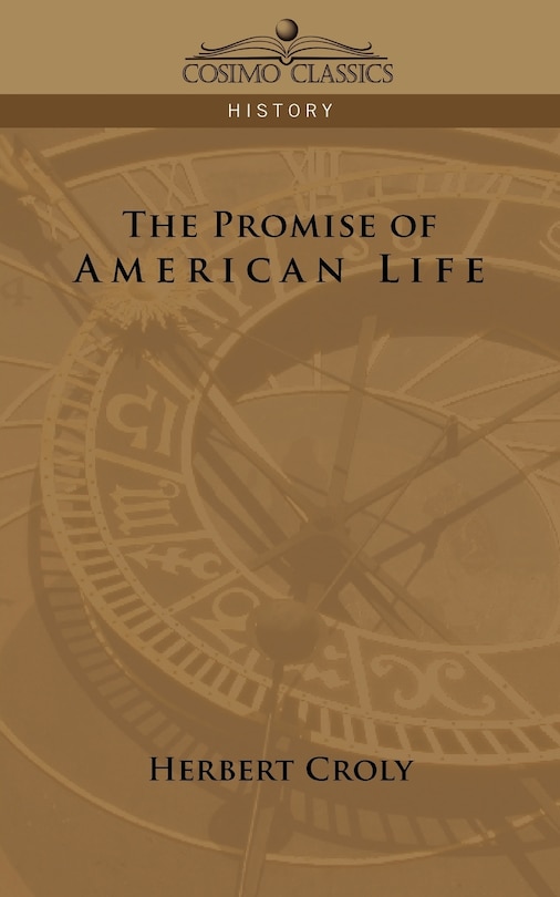 Front cover_The Promise Of American Life