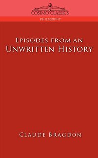Front cover_Episodes Of An Unwritten History