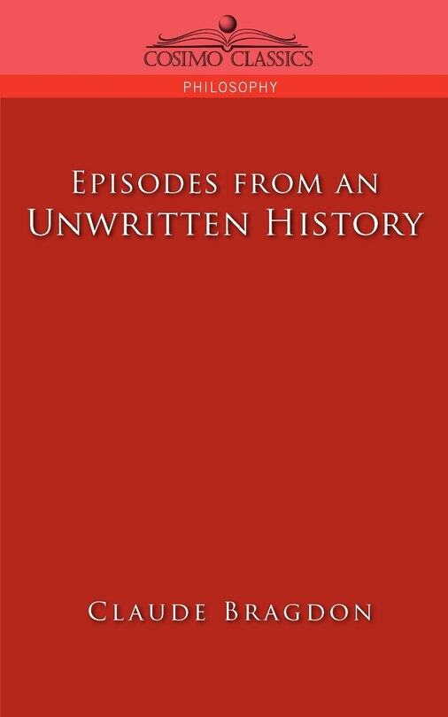 Episodes Of An Unwritten History