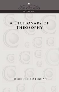 Front cover_A Dictionary Of Theosophy