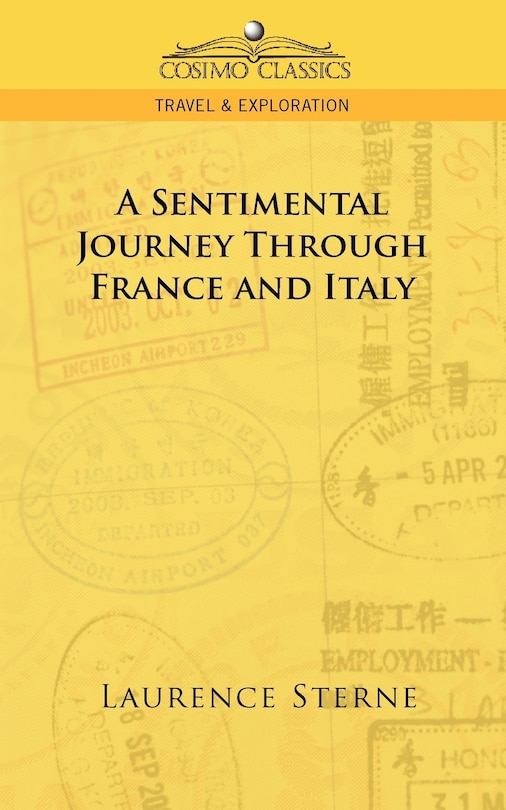 Front cover_A Sentimental Journey Through France And Italy