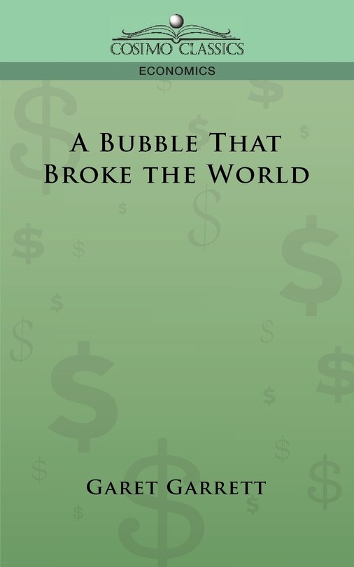Front cover_A Bubble That Broke The World