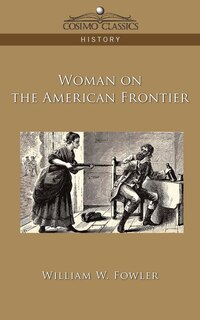 Couverture_Woman On The American Frontier