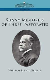 Front cover_Sunny Memories Of Three Pastorates