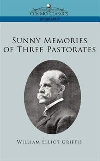 Front cover_Sunny Memories Of Three Pastorates