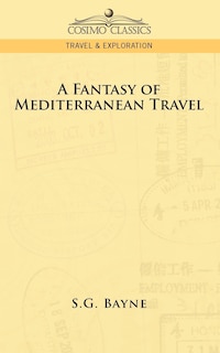 Couverture_A Fantasy Of Mediterranean Travel