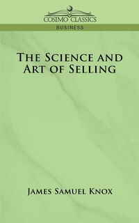 Front cover_The Science And Art Of Selling