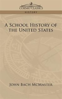 A School History Of The United States