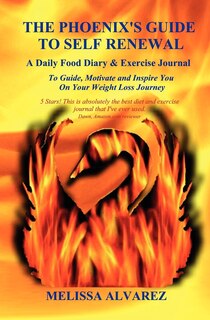 Front cover_The Phoenix's Guide To Self Renewal