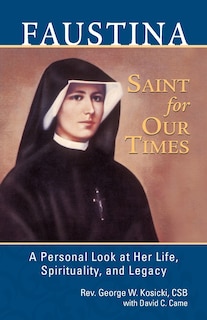 Front cover_Faustina, A Saint For Our Times