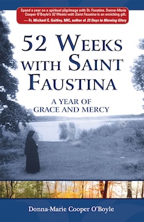 Front cover_52 Weeks with Saint Faustina