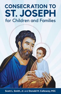 Front cover_Consecration to St. Joseph for Children and Families