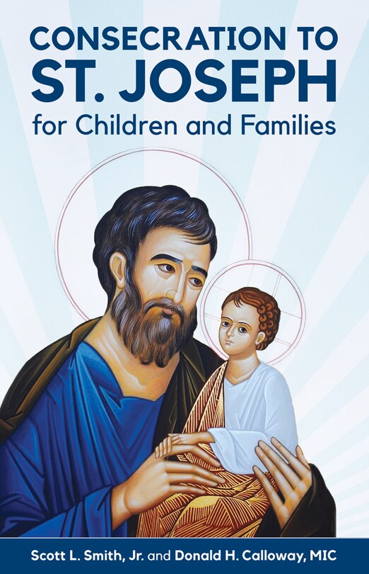 Front cover_Consecration to St. Joseph for Children and Families