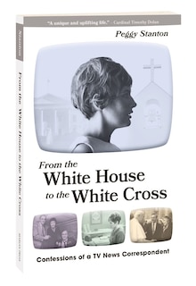 Front cover_From the White House to the White Cross