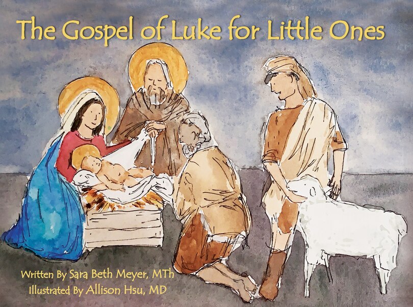Front cover_The Gospel of Luke for Little Ones