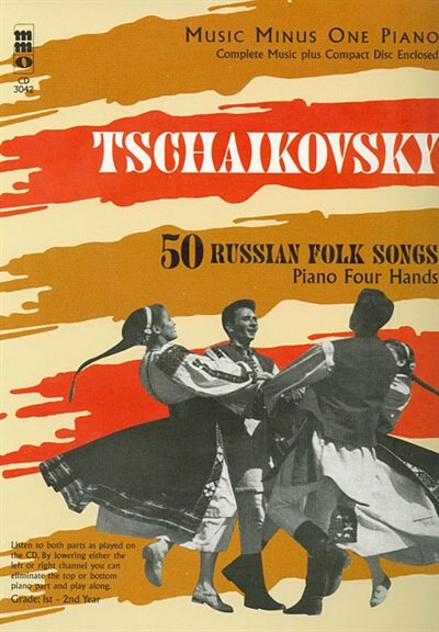 Tchaikovsky - 50 Russian Folk Songs: Piano Four Hands