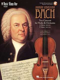 J.s. Bach - Violin Concerto No. 1 In A Minor, Bwv1041; Violin Concerto No. 2 In E Major, Bwv1042