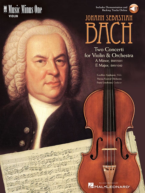 J.s. Bach - Violin Concerto No. 1 In A Minor, Bwv1041; Violin Concerto No. 2 In E Major, Bwv1042