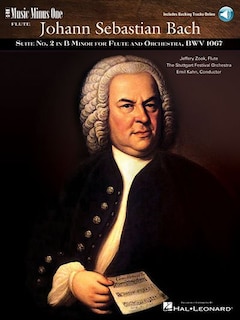 J.s. Bach - Suite No. 2 For Flute & Orchestra B Minor, Bwv1067: Music Minus One Flute
