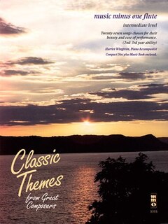 Classic Themes From Great Composers: Music Minus One Flute - Intermediate Level