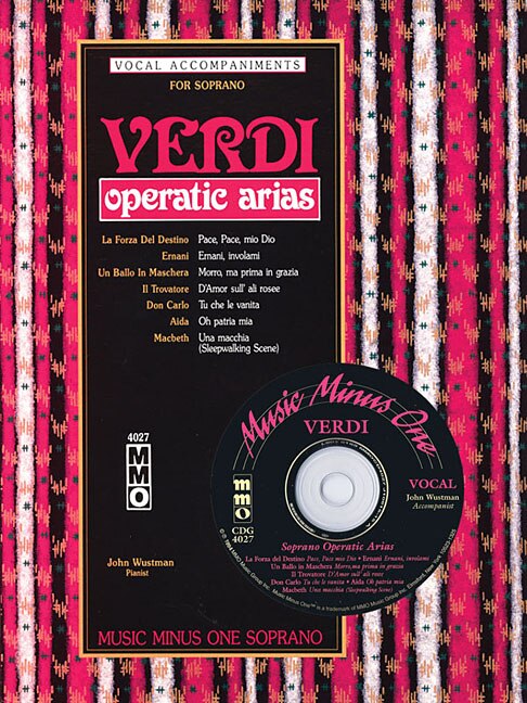 Verdi - Arias For Soprano: Music Minus One Soprano