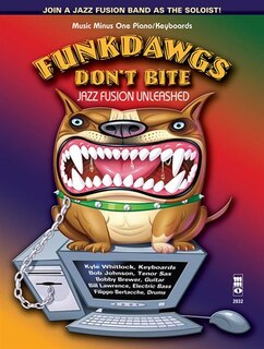 Funkdawgs Don't Bite - Jazz Fusion Unleashed: Guitar