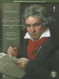 Beethoven - Concerto No. 2 In B Flat Major, Op. 19: Piano Book/2-cd Play-along Pack