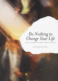 Front cover_Do Nothing to Change Your Life