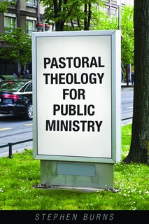 Front cover_Pastoral Theology for Public Ministry