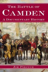 Couverture_The Battle of Camden: A Documentary History