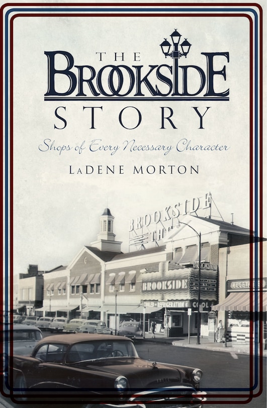 Couverture_The Brookside Story: Shops of Every Necessary Character