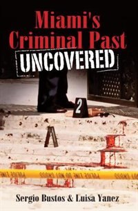 Couverture_Miami's Criminal Past