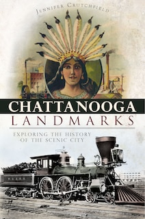 Couverture_Chattanooga Landmarks:
