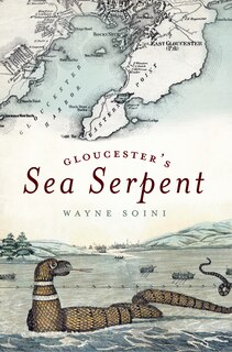 Couverture_Gloucester's Sea Serpent