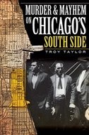 Couverture_Murder and Mayhem on Chicago's South Side