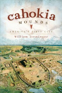 Front cover_Cahokia Mounds