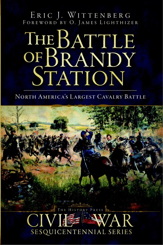 Couverture_The Battle of Brandy Station: North America's Largest Cavalry Battle
