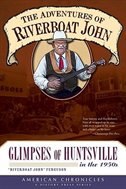 Couverture_The Adventures of Riverboat John