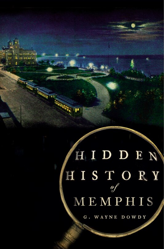 Couverture_Hidden History of Memphis