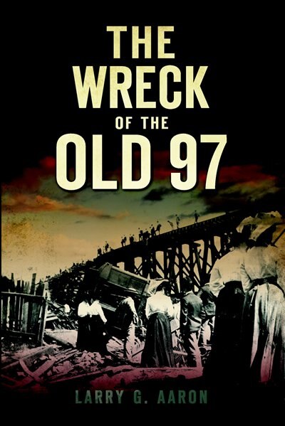 Front cover_The Wreck of the Old 97