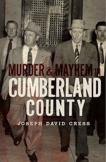 Couverture_Murder & Mayhem in Cumberland County