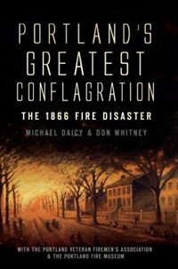 Couverture_Portland's Greatest Conflagration: