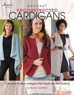 Front cover_Crochet Unconstructed Cardigans
